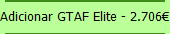 Adicionar GTAF Elite - 2.706€